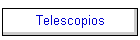 Telescopios